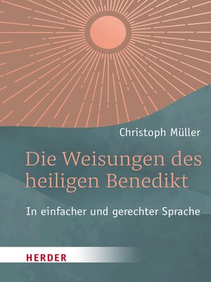 cover image of Die Weisungen des heiligen Benedikt